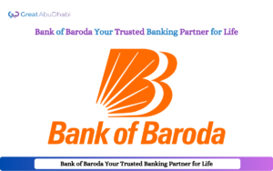 Bank of Baroda Your Trusted Banking Partner for Life