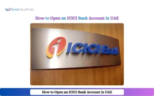 ICICI Bank Account in UAE