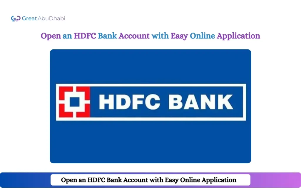 Open an HDFC Bank Account with Easy Online Application