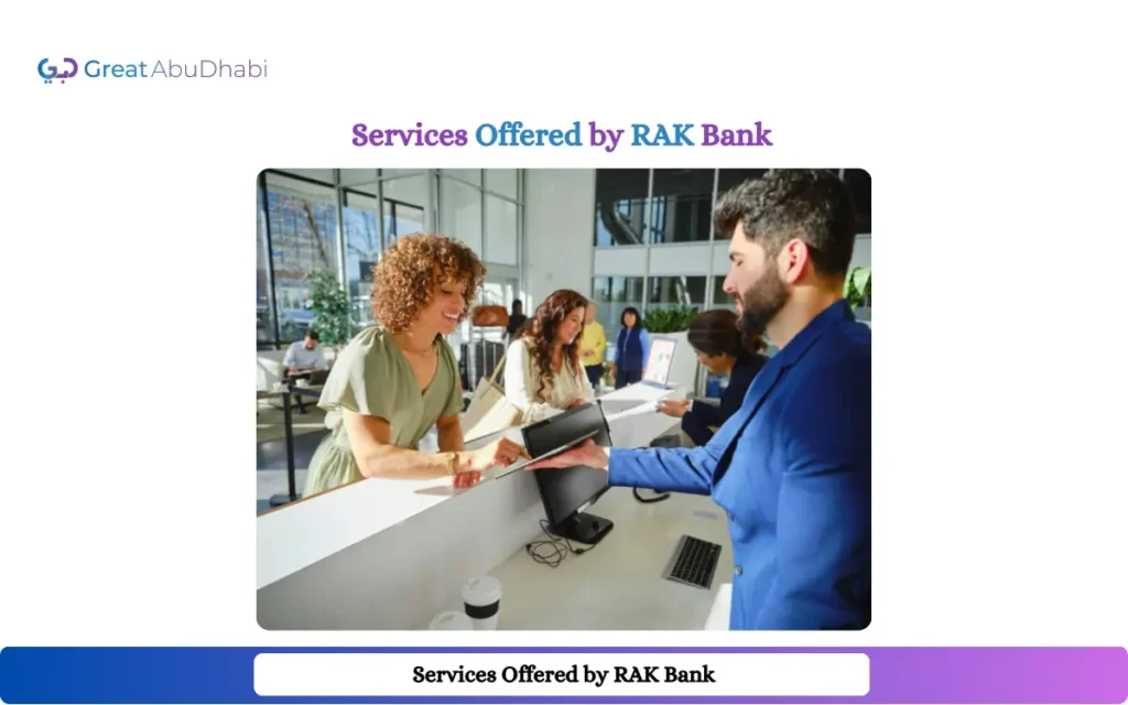 Services Offered by RAK Bank