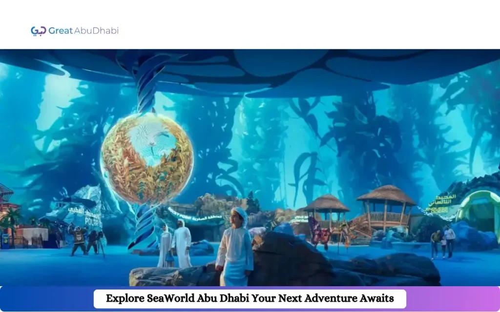 SeaWorld Abu Dhabi